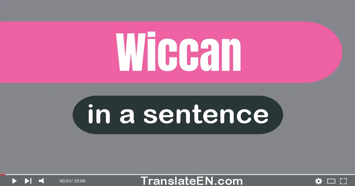 Wiccan in a sentence