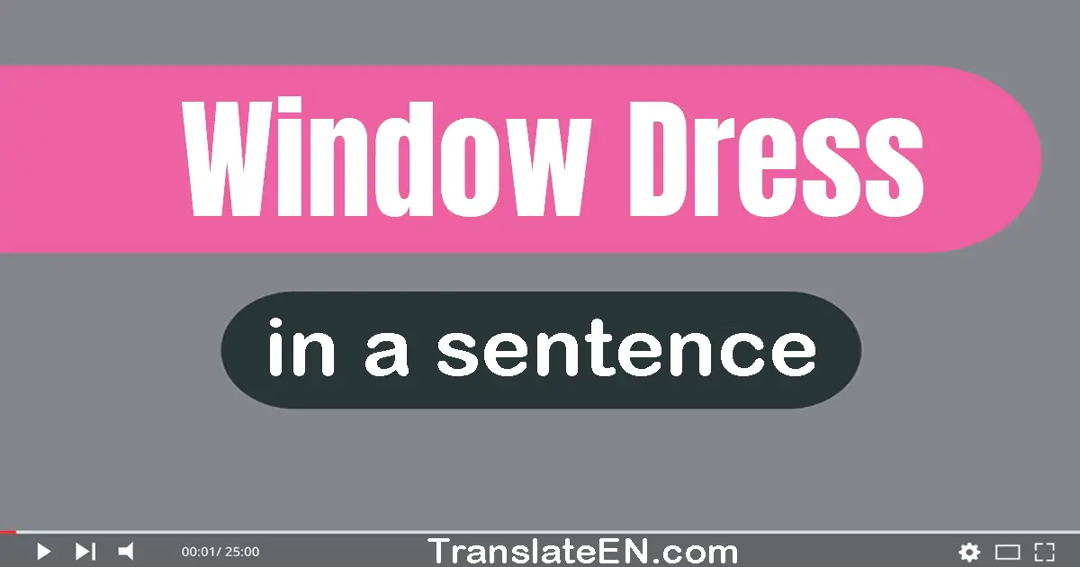 Window-dress in a sentence