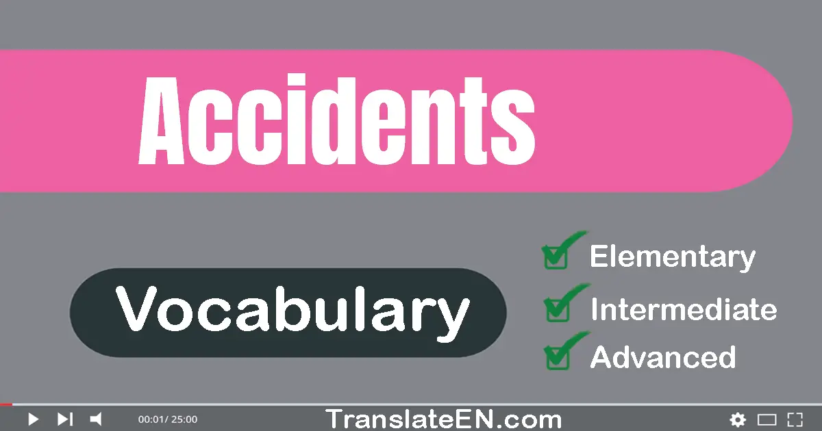 Accidents