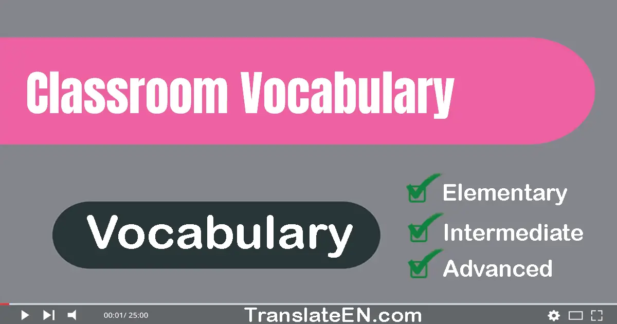 Classroom Vocabulary