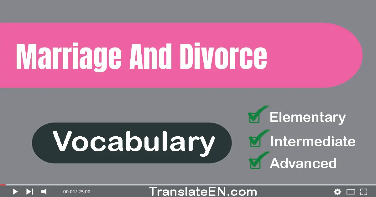 Marriage And Divorce