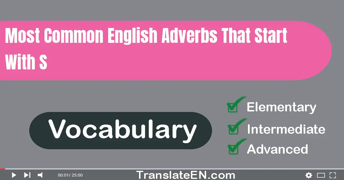 Most Common English Adverbs That Start With 