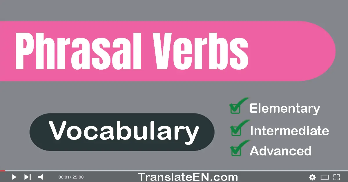 Phrasal Verbs